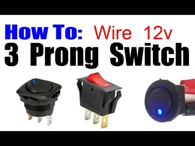 3 Prong 12V Switch Wiring Diagram Guide